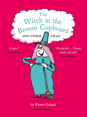 cover image of The Witch in the Broom Cupboard and Other Tales